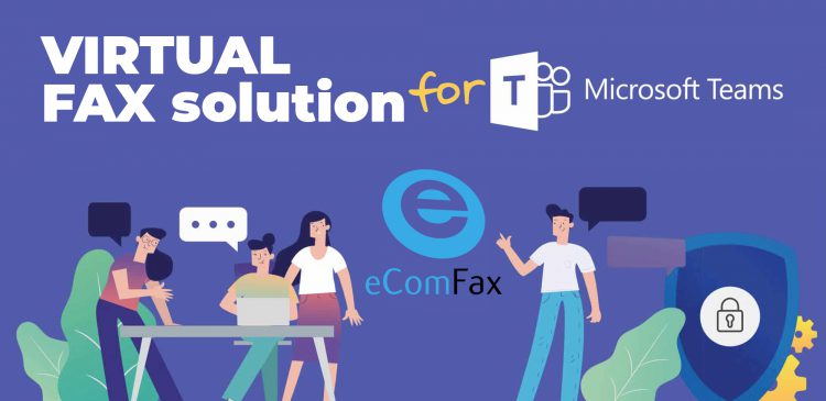 Fax, the missing link in Microsoft Teams?